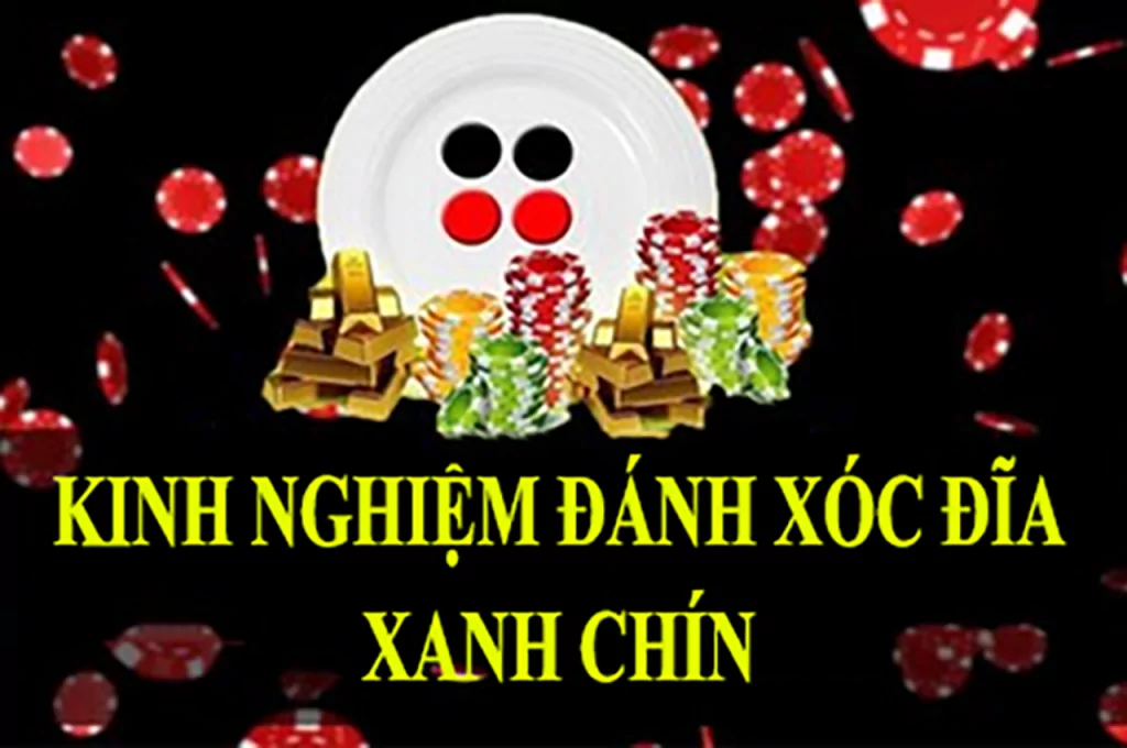 Bí quyết thành công khi tham gia xóc đĩa xanh chín cho người mới